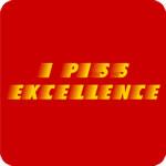 I Piss Excellence T-Shirt